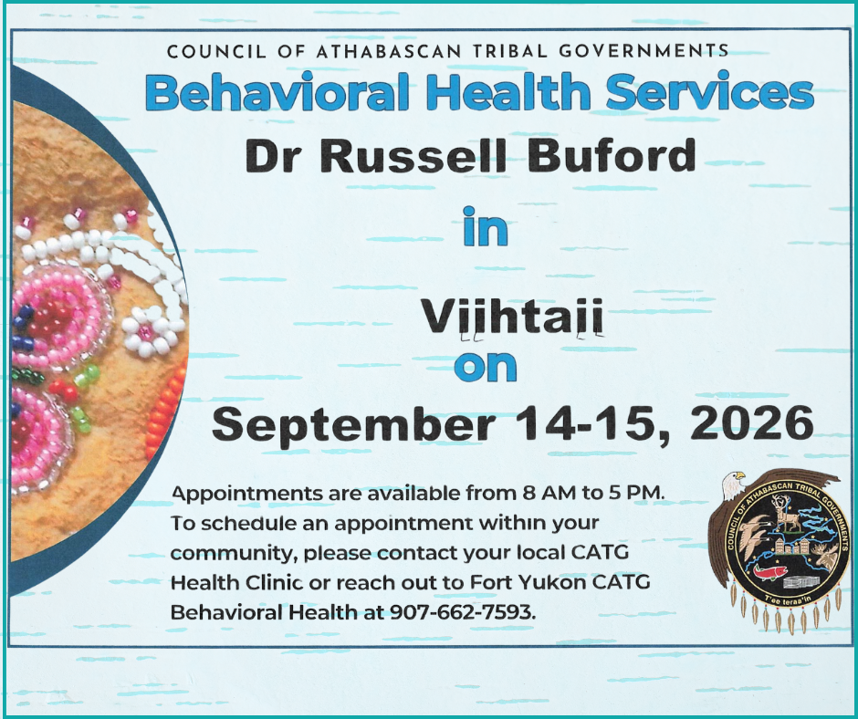 CATG Behavioral Health Services in Vįįhtąįį (Venetie) • September 14-15, 2026 