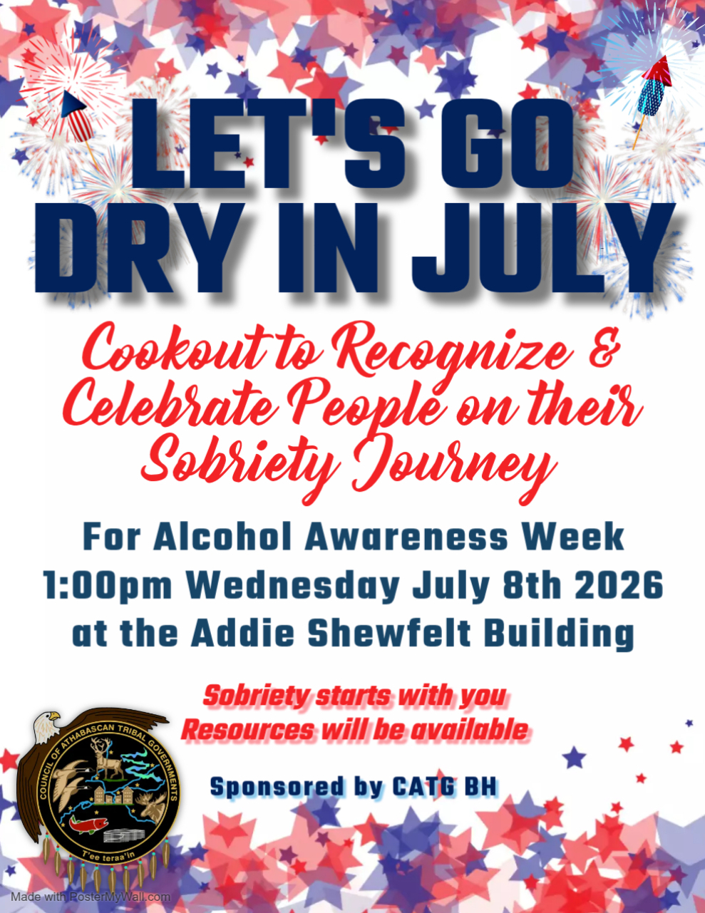 Let's Go Dry in July Cookout in Gwichyaa Zhee (Fort Yukon)
