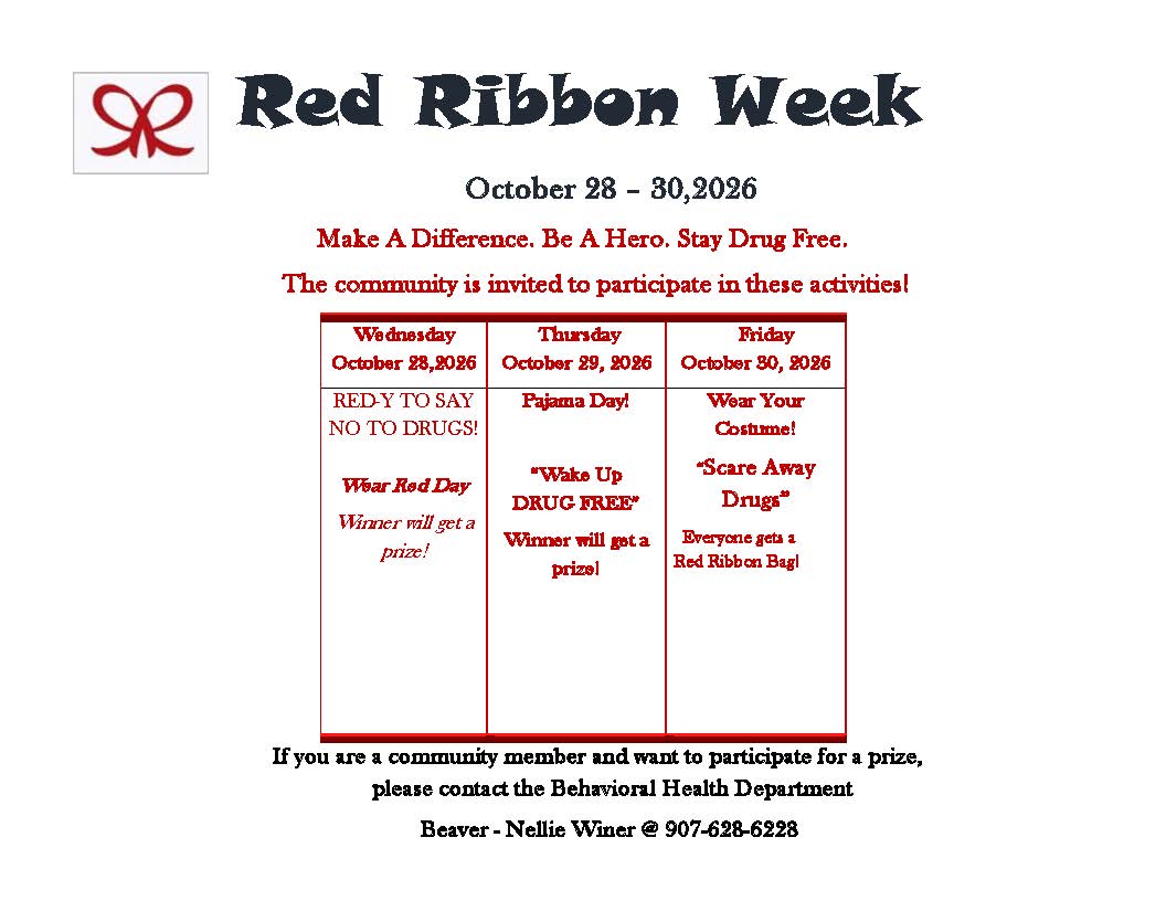 Celebrate Red Ribbon activities in Beaver, Alaska • October 28-30, 2026