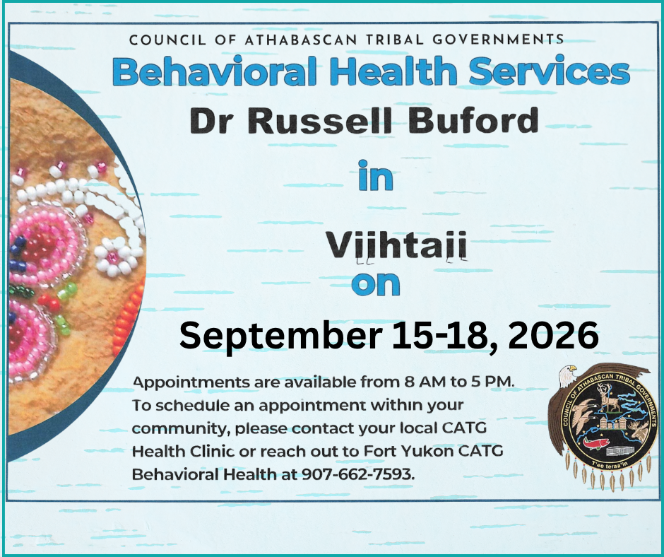 CATG Behavioral Health Services in Vįįhtąįį (Venetie) • September 15-18, 2026 
