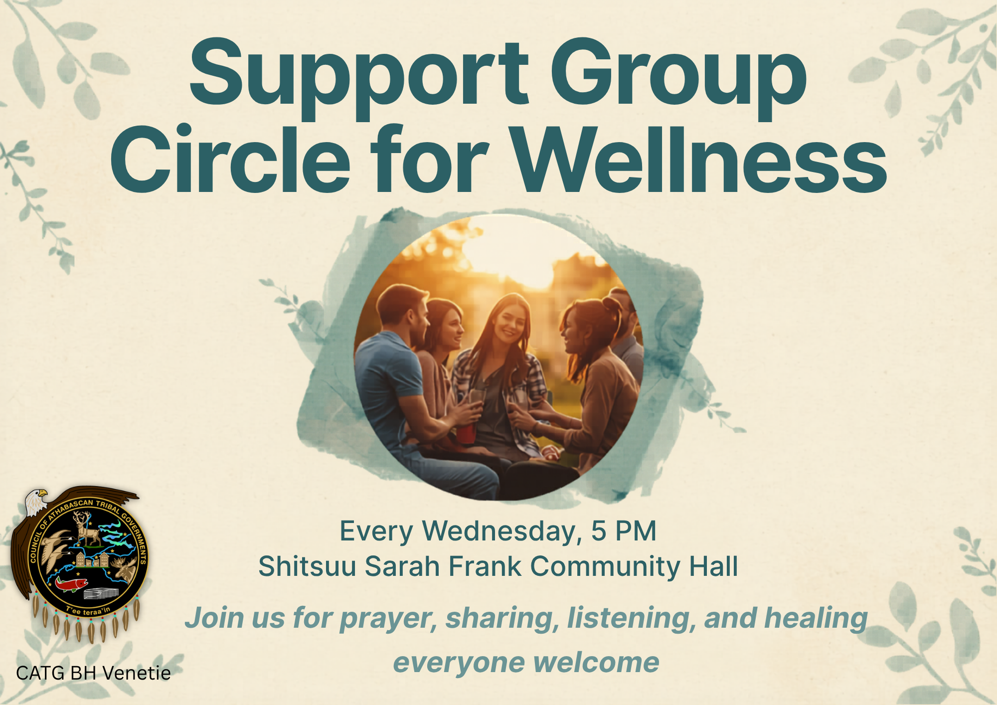 Support Group for Wellness in Vįįhtąįį 